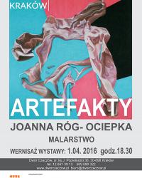 Wystawa malarstwa Joanny Róg-Ociepka "Artefakty"